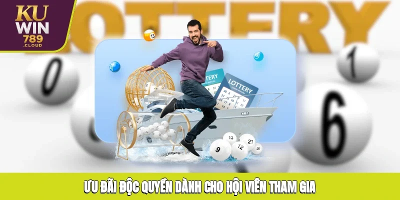 Ưu đãi độc quyền dành cho hội viên tham gia